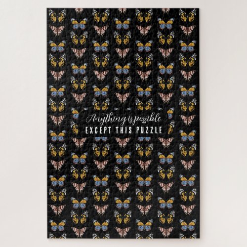 Funny Butterfly Anything is Possible Except This Jigsaw Puzzle