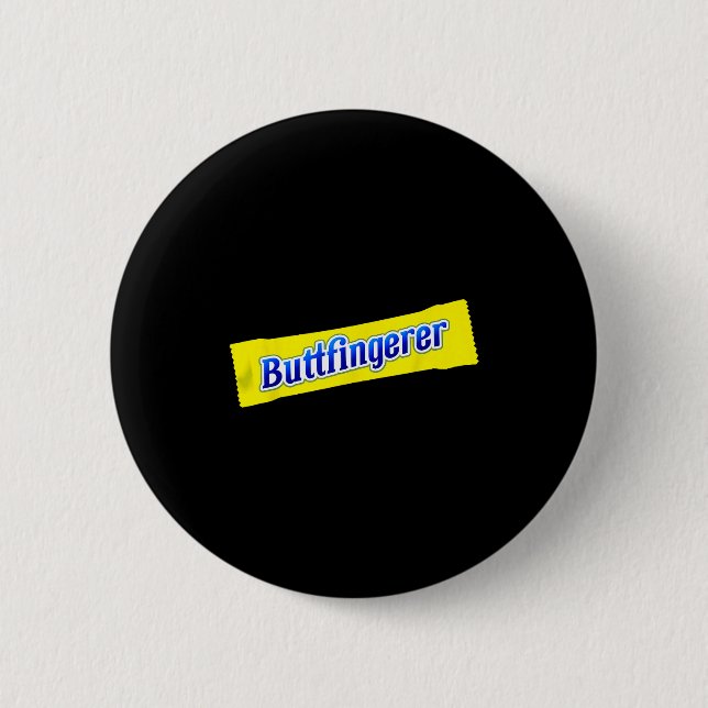 Funny Buttfingerer Inappropriate Offensive Adult D Button (Front)