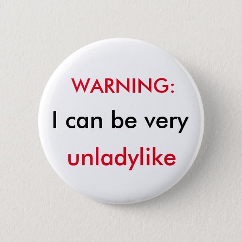 Funny Button For Girs 2 Inch Round Button