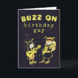Funny Buzz On Rock Silly Birthday Humor Black  Card<br><div class="desc">A silly, humorous birthday card for a friend, a husband, a brother, a nephew, even your boss, featuring a bee boy and an ant boy playing the guitars in a rock'n'roll music festival or concert scene. The message on the front reads "buzz on birthday guy". Inside, the message is "Dear...</div>