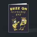 Funny Buzz On Rock Silly Birthday Humor Black  Card<br><div class="desc">A silly, humorous birthday card for a friend, a husband, a brother, a nephew, even your boss, featuring a bee boy and an ant boy playing the guitars in a rock'n'roll music festival or concert scene. The message on the front reads "buzz on birthday guy". Inside, the message is "Dear...</div>
