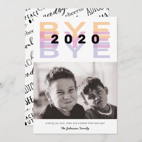 Funny Bye 2020 Colorful Single Photo Holiday Card