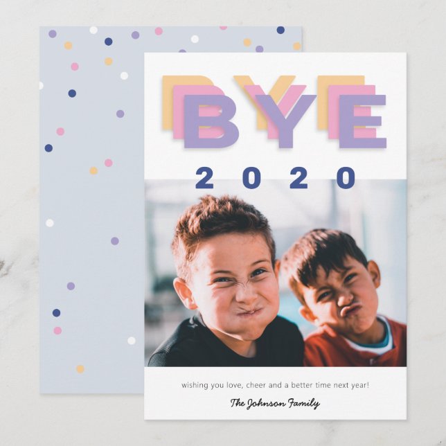Funny "Bye 2020" Trendy Single Photo Holiday Card (Front/Back)