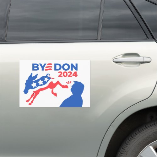 Funny Bye Don 2024 Elections Anti_Trump Pro_Biden Car Magnet