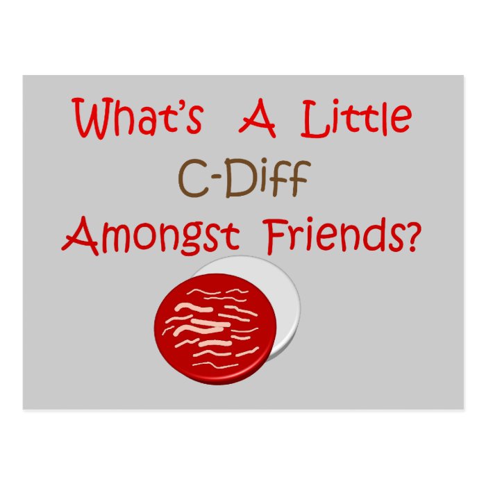 Funny C Diff Nurse T Shirts & Gifts Postcard