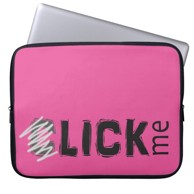 Funny (C)lick Me Ice Breaker Dark Text Laptop Sleeve (Front)