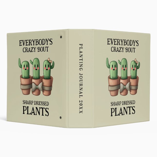Funny Cacti Everybody's Crazy 'Bout Sharp ... 3 Ring Binder (Background)