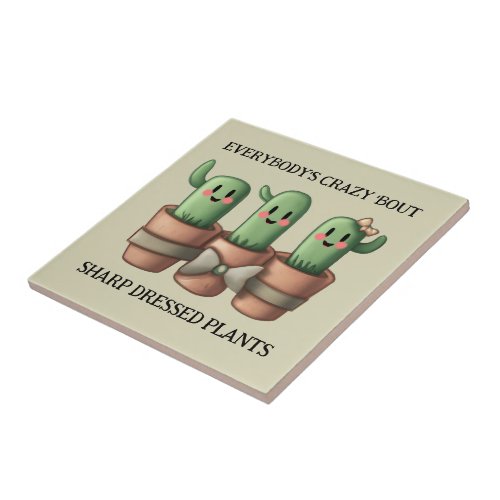 Funny Cacti Everybodys Crazy Bout Sharp  Ceramic Tile