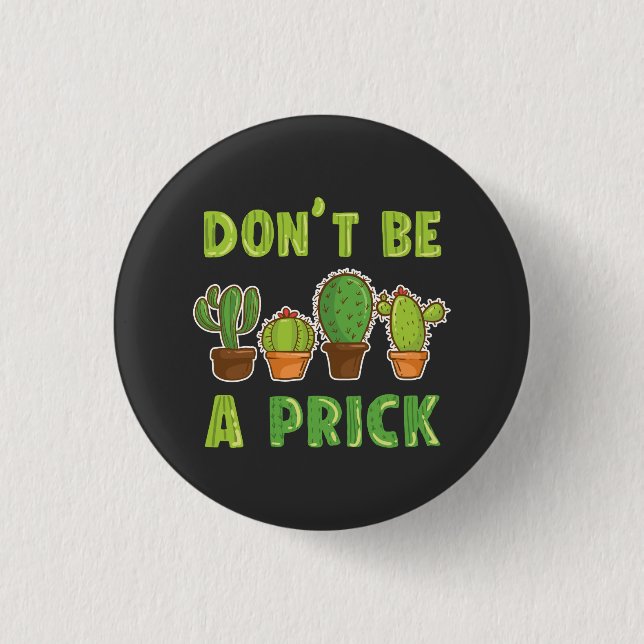Funny Cacti Succulents Indoor Cactus Plants  Button (Front)