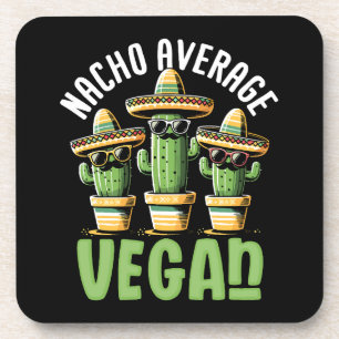 Funny Cactus Sombrero Nacho Average Vegan Beverage Coaster