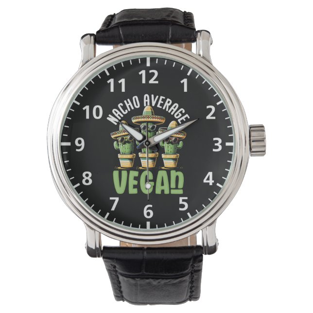 Funny Cactus Sombrero Nacho Average Vegan Watch (Front)