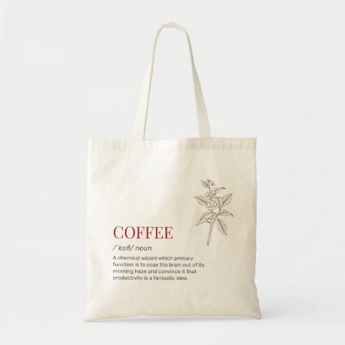 Funny Caffeine Dictionary Definition Witty Coffee Tote Bag