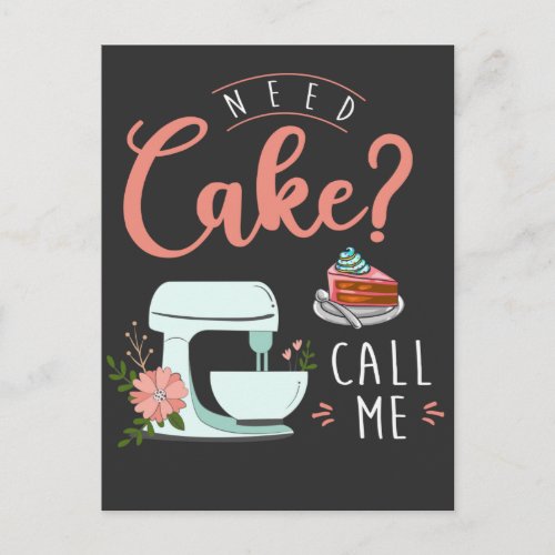 Funny Cake Baker Pastry Chef Quote Postcard
