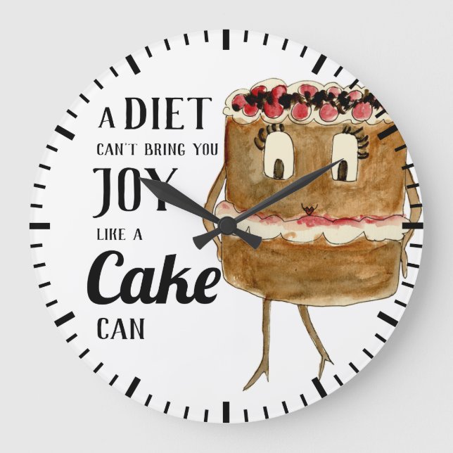 Funny cake Quote Large Clock (Front)