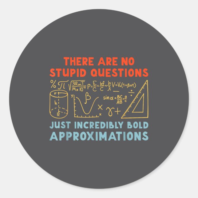 Funny Calculus Teacher Math Lover Mathematics Sarc Classic Round Sticker (Front)