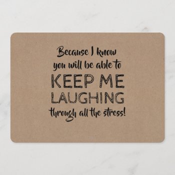 Funny Calming Bridesmaid Proposal Invitation by lovelywow at Zazzle