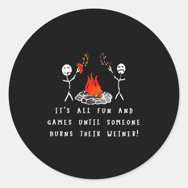 Funny Camng Burnt Weiner  Classic Round Sticker (Front)