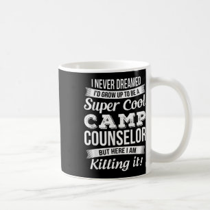 Funny Camp Counselor Gift Coffee Mug