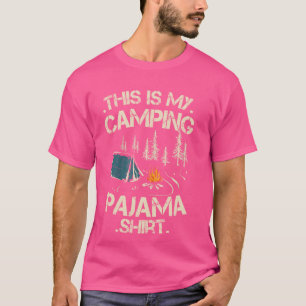 Funny Camper Happy Hiking Outdoors This Is My Camp T-Shirt