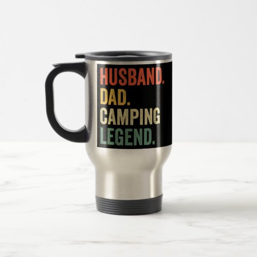 Funny Camper Husband Dad Camping Legend Vintage Travel Mug