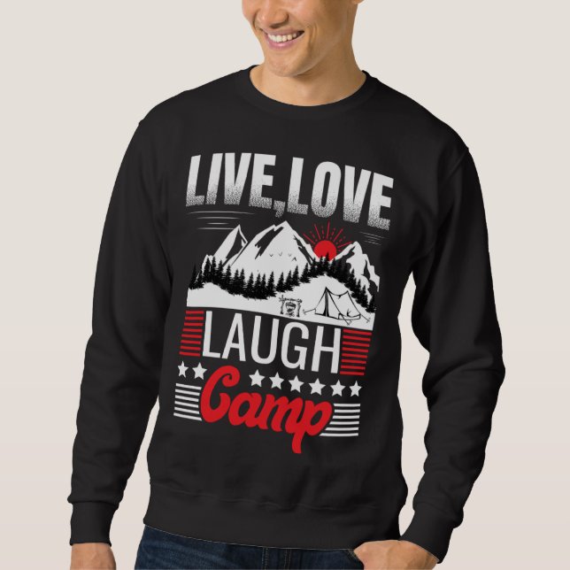 Funny Camper Love Camping Gift Sweatshirt (Front)