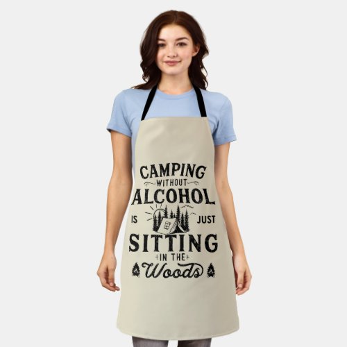 Funny camper slogan camping drinking sayings apron