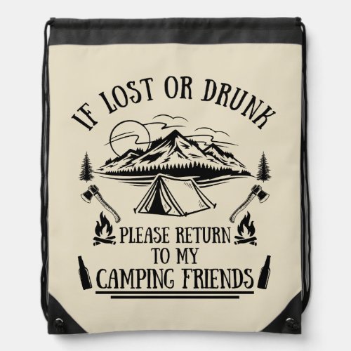 Funny camper slogan camping drinking sayings drawstring bag