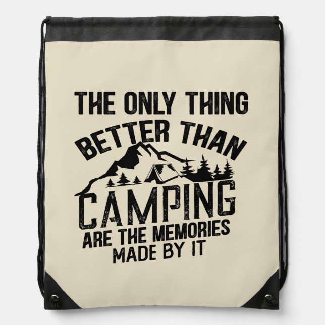Funny camper slogan summer camping quotes drawstring bag (Front)