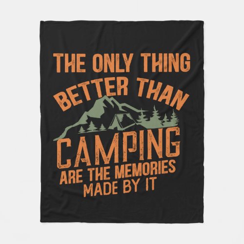 Funny camper slogan summer camping quotes fleece blanket