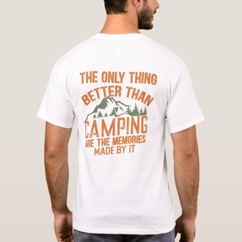 Funny camper slogan summer camping quotes T_Shirt