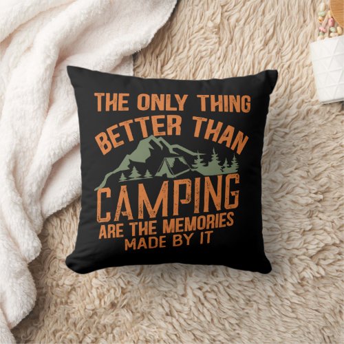 Funny camper slogan summer camping quotes throw pillow