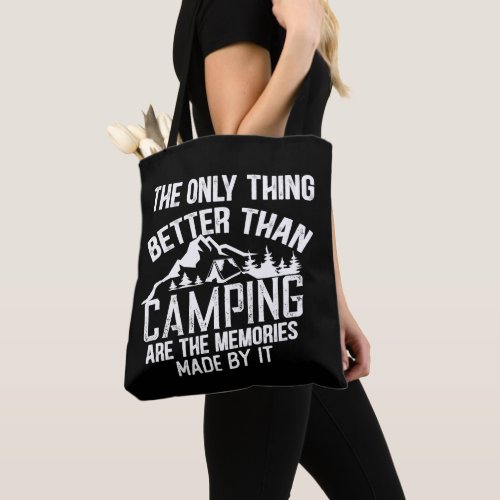 Funny camper slogan summer camping quotes tote bag