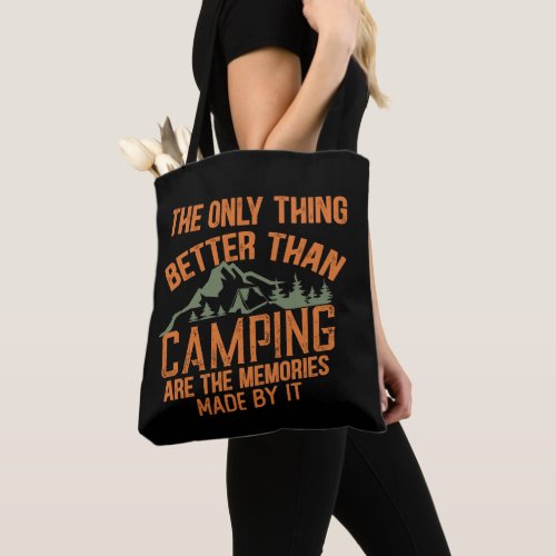 Funny camper slogan summer camping quotes tote bag