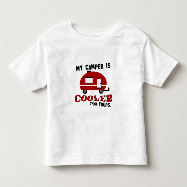 Funny Camper Toddler T-Shirt (Front)