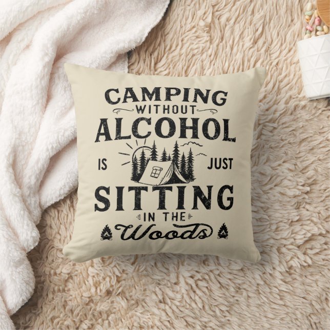 Funny Camping and Drinking saying Throw Pillow (Blanket)
