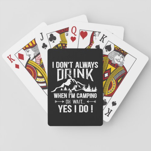 Funny camping and drinking sayings poker cards