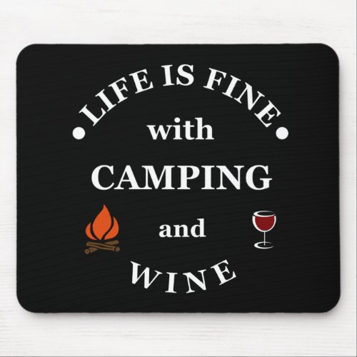 funny camping and wine saying mouse pad