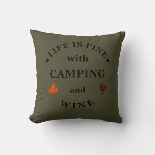 funny camping and wine saying throw pillow