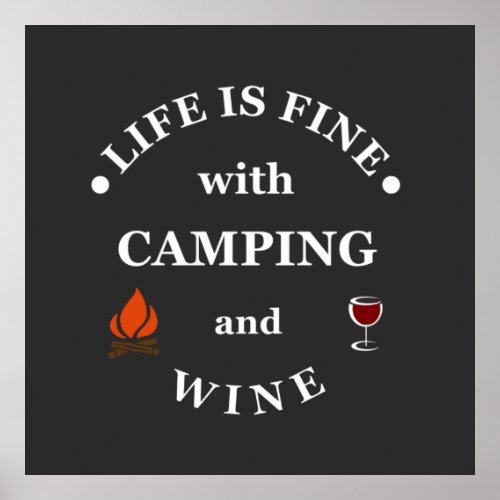 funny camping and wine sayings quotes poster