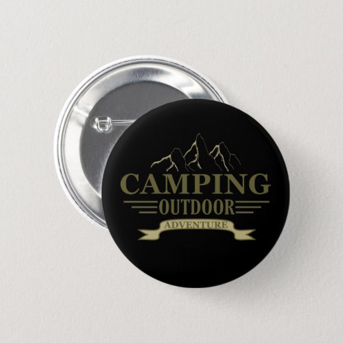 Funny camping camper sayings for campers button