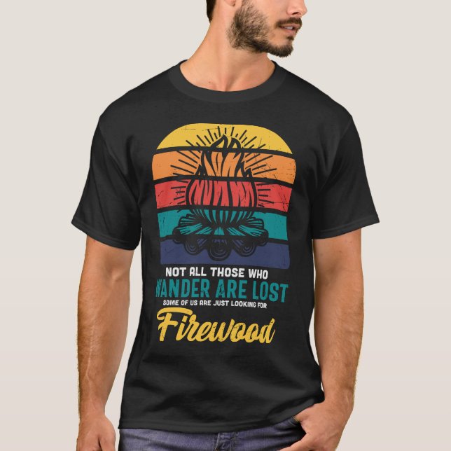 Funny Camping Campfire Saying Vintage T-Shirt (Front)