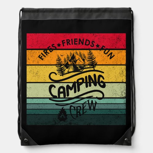 Funny camping crew slogan fun camper friends drawstring bag