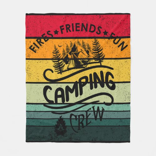 Funny camping crew slogan fun camper friends fleece blanket