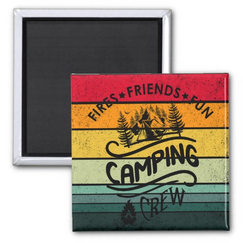Funny camping crew slogan fun camper friends magnet