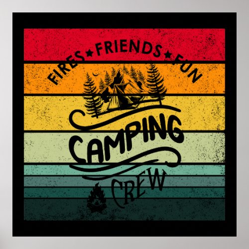 Funny camping crew slogan fun camper friends poster