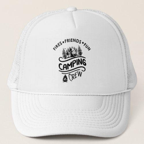 Funny camping crew trucker hat
