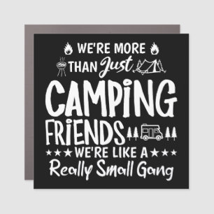 Funny Camping Friends Small Gang Gift Car Magnet