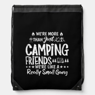 Funny Camping Friends Small Gang Gift Drawstring Bag