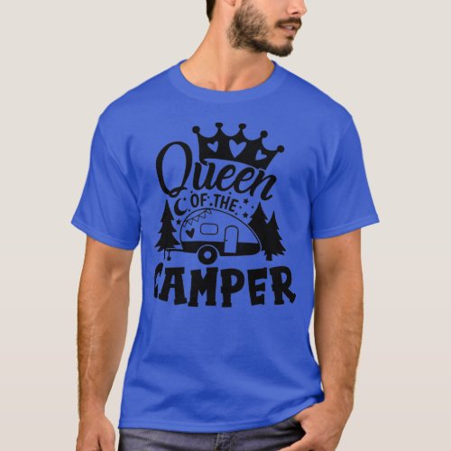 Funny Camping Gifts Queen Of The Camper  T_Shirt