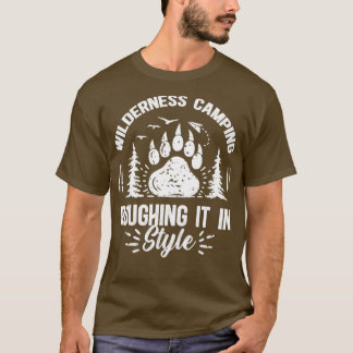 Funny Camping Hiking Lover Present Camping lover10 T-Shirt
